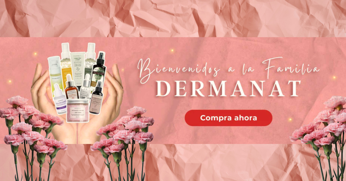 Productos Dermanat, la nueva marca en Mercado Glam